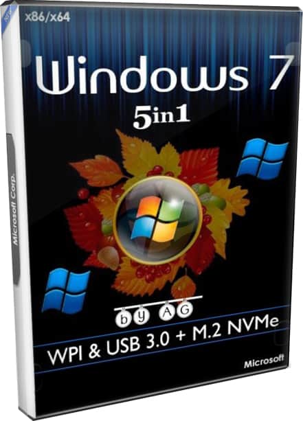 Windows 7 WPI USB 3.0 M.2 NVMe 5in1 64bit 32bit 2021 с активатором