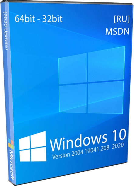 Windows 10 v2004 Оригинальные ISO образы 64bit 32bit от Microsoft MSDN