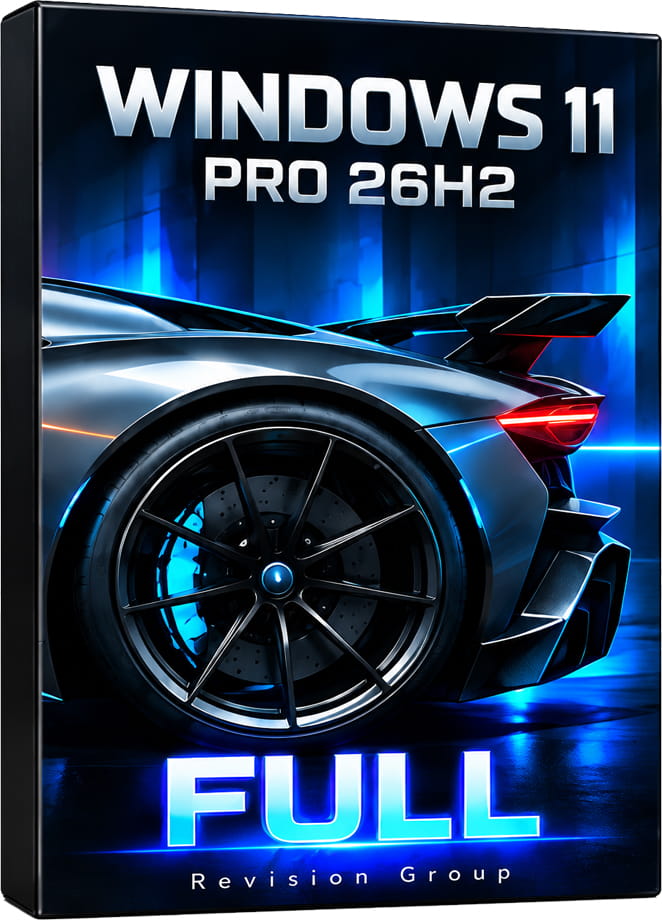 Windows 11 26H2 Pro 26300.9807 FULL rus (Улучшенный оригинал) by RG